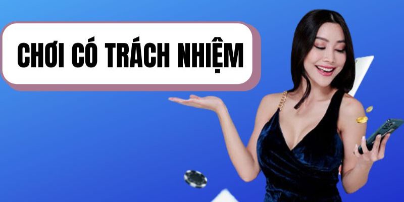 Chơi Có Trách Nhiệm - Thông Điệp Và Yêu Cầu Của Jun88 1 Thành viên cần ý thức được tầm quan trọng của việc chơi có trách nhiệm
